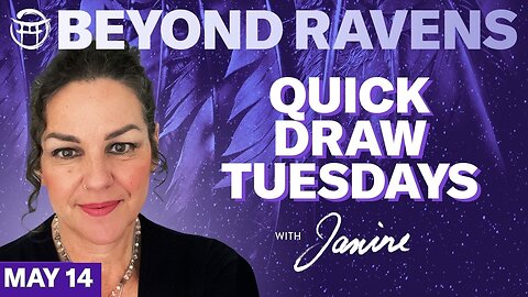 🐦‍⬛Beyond Ravens with JANINE - MAY 14