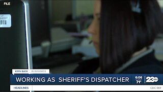 Kern Back in Business: Working as a sheriff's dispatcher