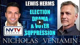 Lewis Herms Discusses Election Drama & Voter Suppression with Nicholas Veniamin