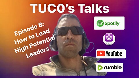 TUC0's Talks Episode 8: How to Lead High Potential Leaders
