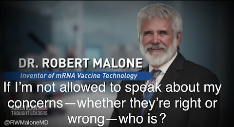 Dr. Robert Malone: If I’m Not Allowed To Speak About My Concerns—Whether They’re Right Or Wrong—WHO IS? COVID Dogma, Media Fearmongering, and ‘Mass Formation’ Hypnosis of Society