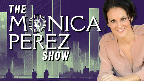 The Monica Perez Show: News RoundUp