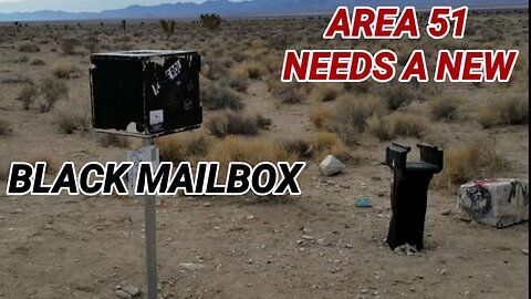 AREA 51 NEEDS A NEW BLACK MAILBOX