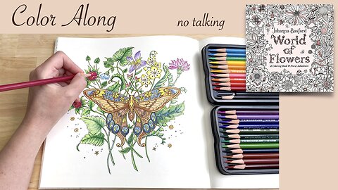 Calming Stress Relief Color Along Johanna Basford's "World of Flowers" Coloring Book ASMR no talking