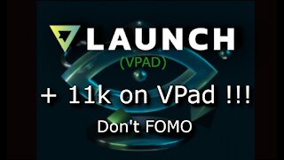 Don't FOMO ( VPAD ) VLaunch !!!!