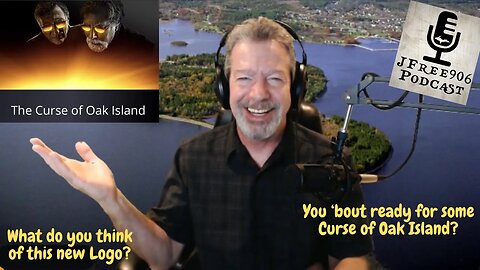 Are you 'bout ready for some Curse of Oak Island? And what's going on with this new LOGO???