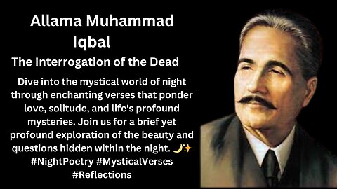 #allama Muhammad Iqbal | The Interrogation of the Dead | #quotes | #shayari |# poem | #quotes