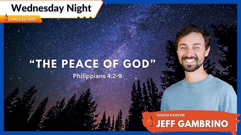 The Peace of God | Pastor Jeff Gambrino | 01/10/24
