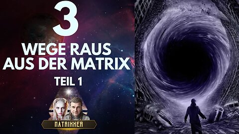 Matrix verlassen - 3 Wege: Wie du der Lichtfalle entfliehen kannst! (Teil 1)