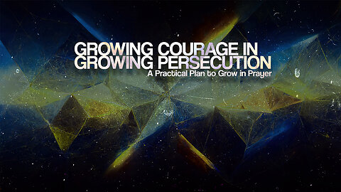 Growing Courage in Growing Persecution Pt.2 ~ Ron Tucker
