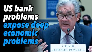 US bank problems expose deep economic problems