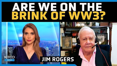 Global Conflict Brewing: Is World War 3 on the Horizon? – Jim Rogers