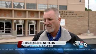 Dire Straits: What's in store for TUSD in 2018