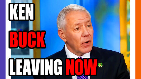 Ken Buck Leaving Congress Early Is NOT Good News