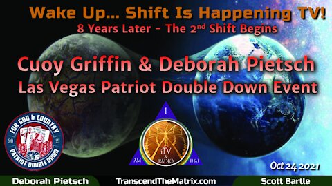 Wake Up Shift Is Happening TV - Cuoy Griffin & Deborah Pietsch