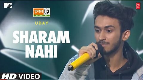 Sharam Nahi: Uday, Karan Kanchan | Mtv Hustle Season 3 REPRESENT | Hustle 3.0