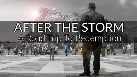 After the Storm: A Road Trip to Redemption