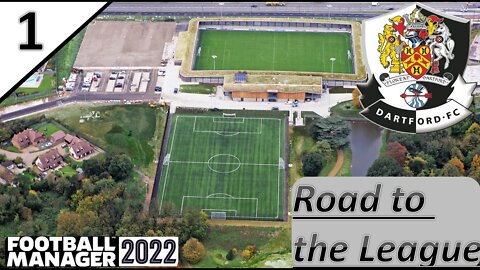 A New Journey, New Formation l Dartford FC Ep.1 - Road to the League l Football Manager 22