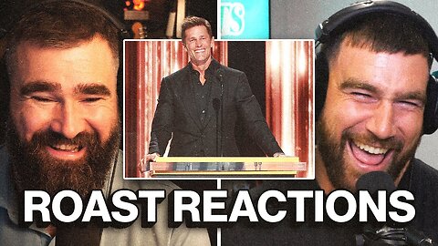 "I've been in tears the whole last day" - Travis raves about favorite 'Brady Roast' moments