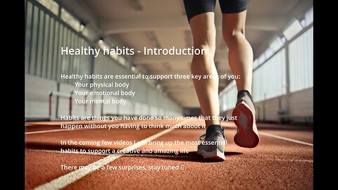 #74: Healthy Habits – Introduction