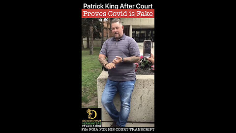 CANADA: Patrick King Proves In Court The VIRUS DOES NOT EXIST