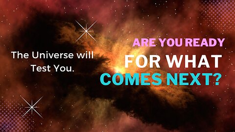 The Universe Will Test You Before Your Reality Shifts. Are You Ready?