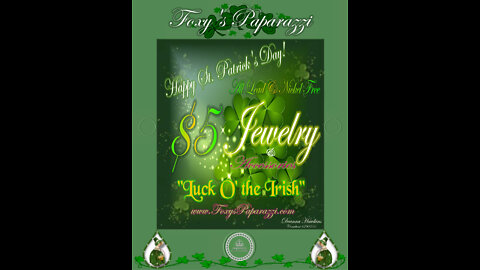 🍀💎🍀 Foxy’s Paparazzi 🍀💎🍀 Tap Your Feet to These St. Patty's Day Treats!
