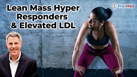 Lean Mass Hyper responders and elevated LDL