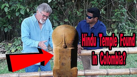 Did Hindus become Mayans and build Shiva Temple in Colombia? David Childress From Ancient Aliens!