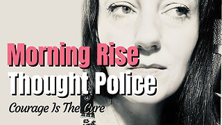 THOUGHT POLICE: Canada, France, Western Australia on Morning Rise 23 Feb 2024