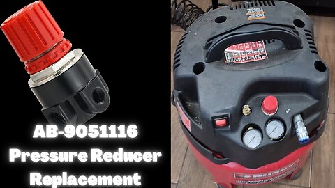 Husky Air Compressor AB-9051116 Pressure Reducer Replacement
