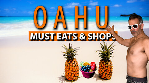 Some Great Places To Eat And Shop | Oahu, Hawaii