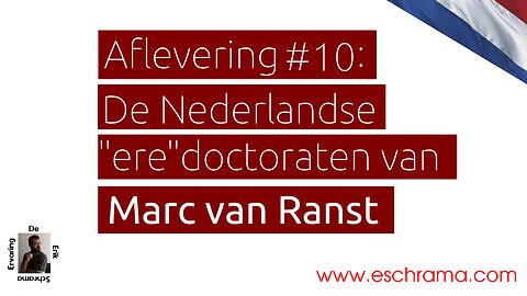 De Erik Schrama Ervaring #10: De Nederlandse "ere"doctoraten van Marc van Ranst