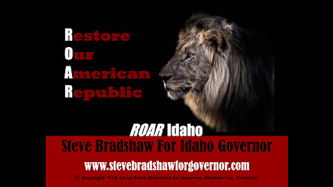 Steve Bradshaw Idaho Governor Candidate - What is it Like Being a Dad & Father