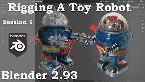 Rigging A Toy Robot, Session 1