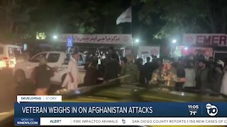 Veteran weighs in on Afghanistan attacks