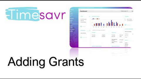 TimeSavr Adding Grants