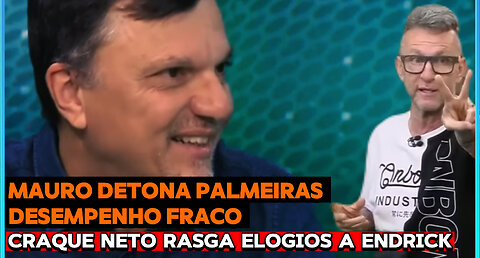 Crack neto rasga elogio A EDRICK/ E Mauro Cézar detona desempenho do Palmeiras