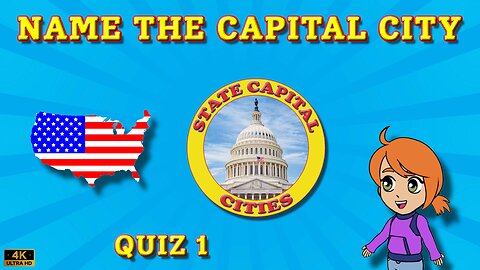 Name The Capital City - Quiz 1