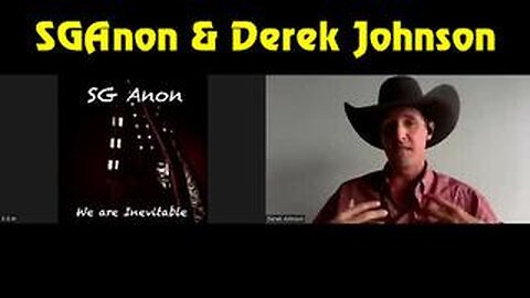 SGAnon & Derek Johnson Stream 4.14.23 - White Hats Intel