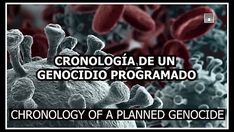 Cronologia de un genocido programado / Chronology of a Planned Genocide Part I. The Documentary