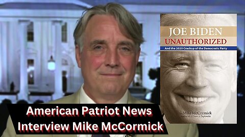 Interview: Mike McCormick White House Insider | Biden Corruption