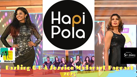 Dashing Q & A Session with the Models | Part 4 | | Madarase Pageant Tamilnadu 2023 | Hapipola |