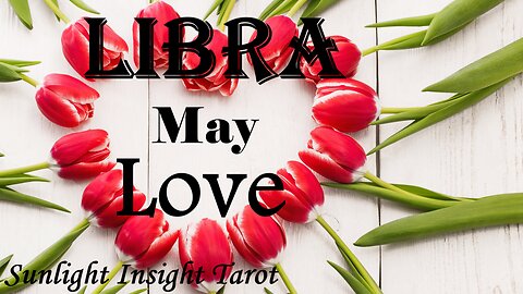 LIBRA - Their Truth About You Is Coming! You Will Be Together in Union Very Soon!😍💞 May Love