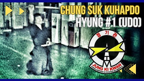 Chung Suk Kuhapdo Form #1 (Udo)
