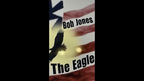 Bob Jones Prophecy about the eagle!!