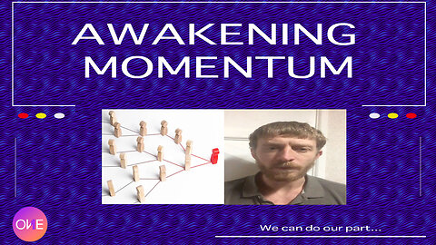 Awakening Momentum