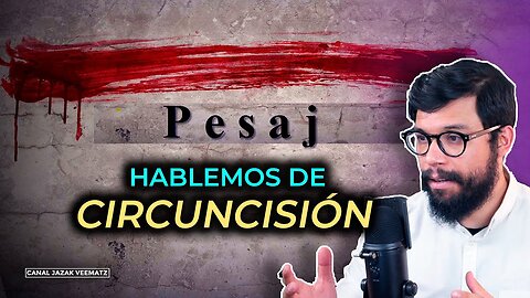 Pésaj y la circuncisión