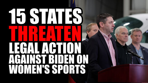 15 States THREATEN Legal Action AGAINST Biden on Women's Sports
