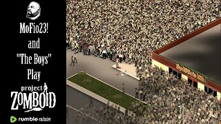Project Zomboid with "The Boys": LIVE - Episode #9